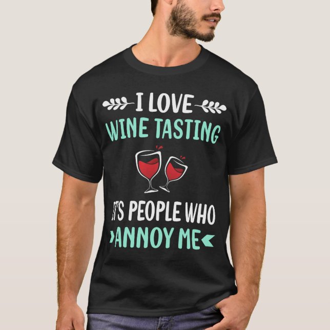Annoy Wine Tasting T-Shirt (Front)