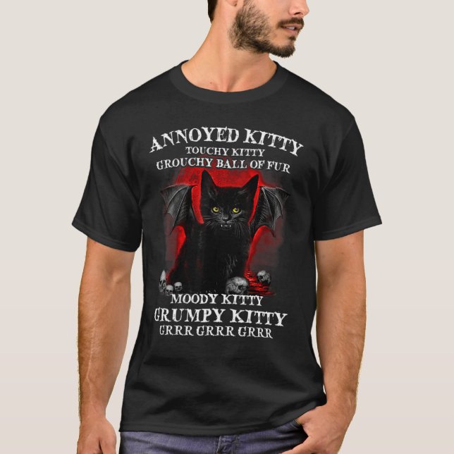 Annoyed Kitty Touchy Kitty Cat Grouchy Ball T-Shirt (Front)