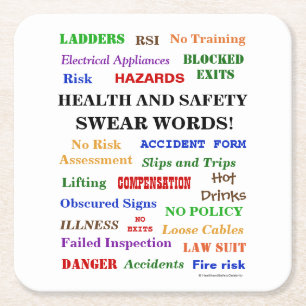 Annoying But Funny Health and Safety Swear Words Square Paper Coaster