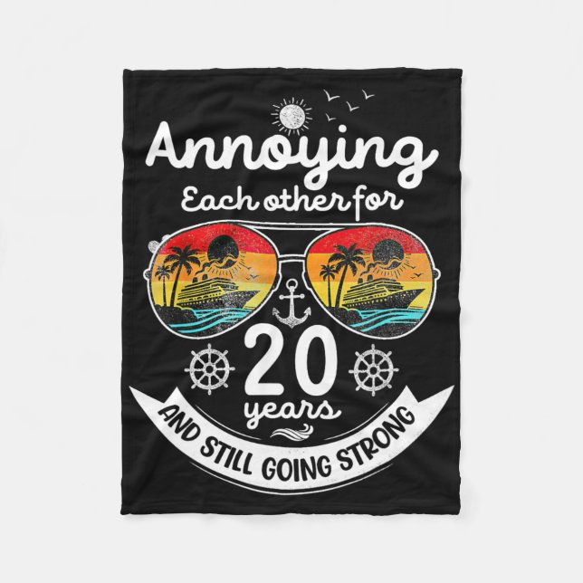 Annoying Each Other 20 Year 20th Wedding Anniversa Fleece Blanket (Front)