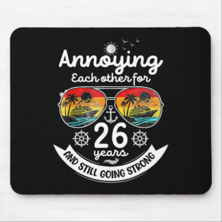 Annoying Each Other 26 Year 26th Wedding Anniversa Mouse Pad
