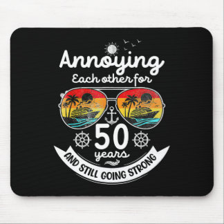 Annoying Each Other 50 Year 50th Wedding Anniversa Mouse Pad