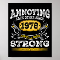 Annoying Each Other Since 1978 Wedding Anniversary