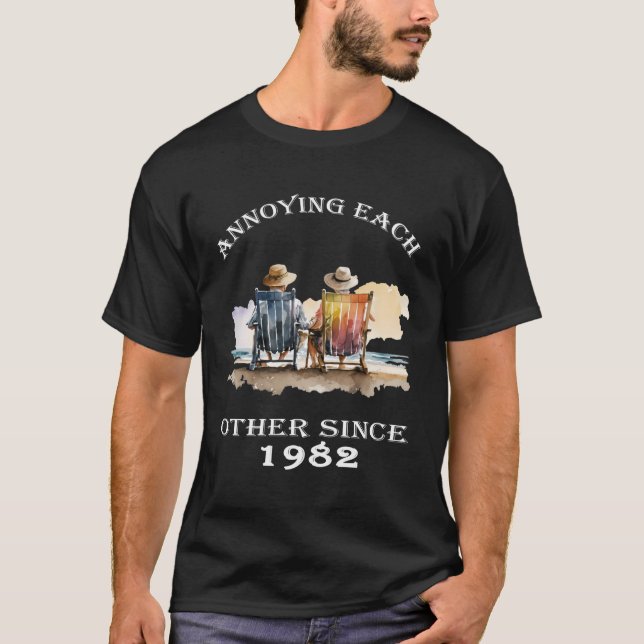 Annoying Each Other Since 1982 Funny Pun T-Shirt (Front)