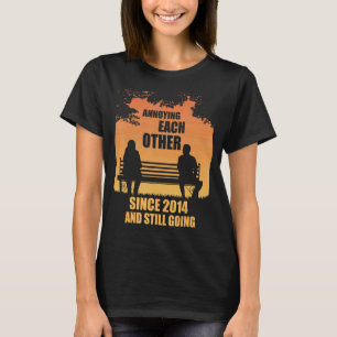 Annoying Each Other Since 2014 And Still Going Sun T-Shirt