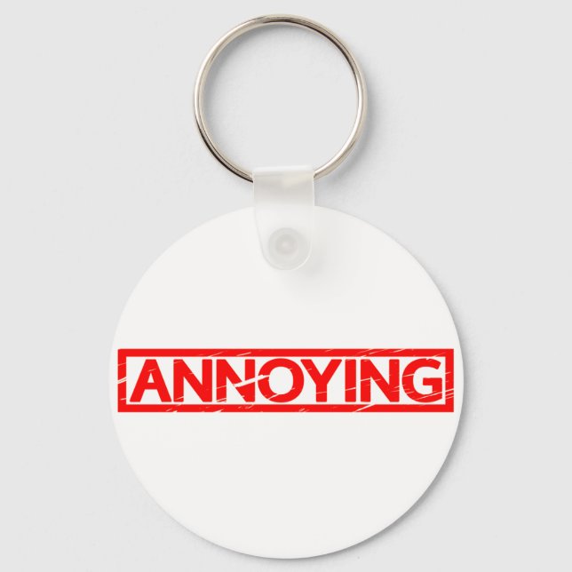 Annoying Stamp Key Ring (Front)