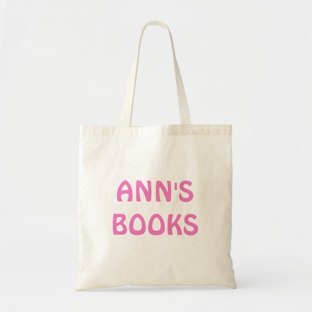 ANN'S BOOKS in Pink Customisable on Tote Bag (Front)