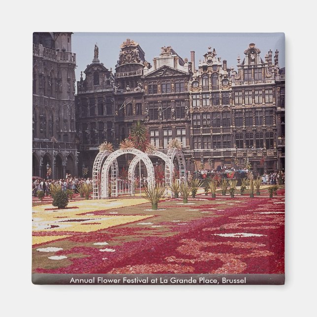 Annual Flower Festival at La Grande Place, Brussel Magnet (Front)