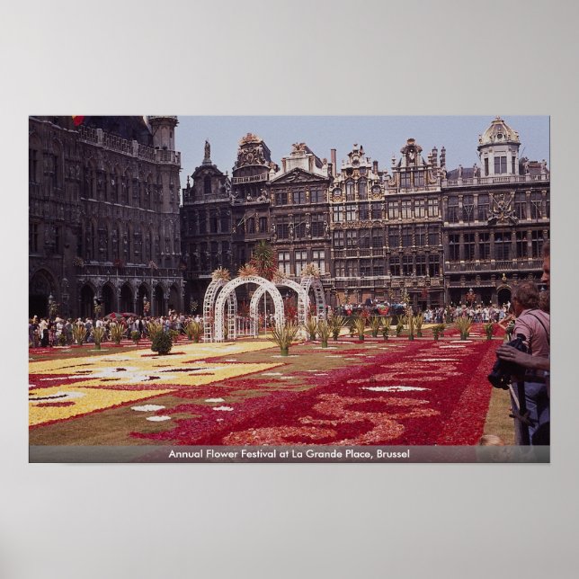 Annual Flower Festival at La Grande Place, Brussel Poster (Front)
