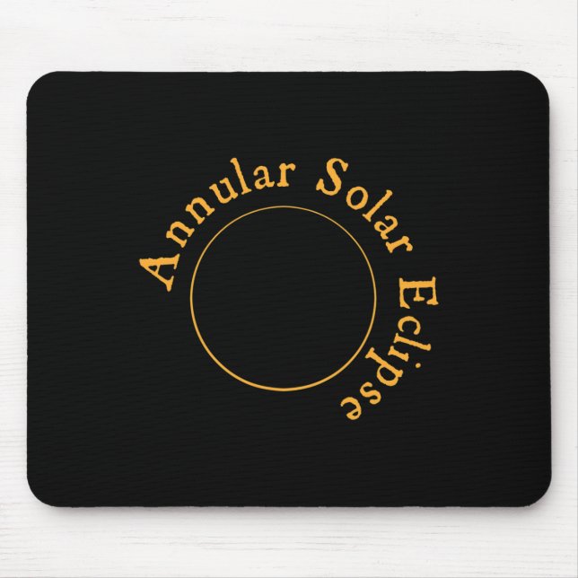 Annular Solar Eclipse  Mouse Pad (Front)