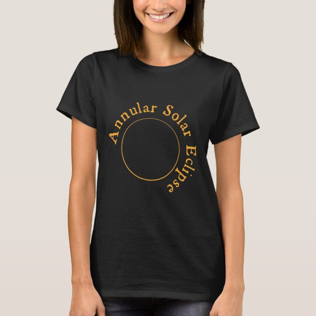 Annular Solar Eclipse  T-Shirt (Front)