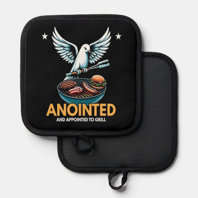 Anointed and Appointed to Grill Pot Holder (Front/Back)