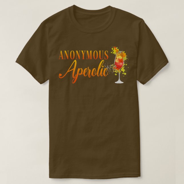Anonymous Aperolic Aperolglass Aperolspritz T-Shirt (Design Front)
