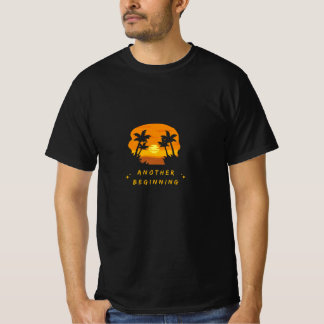 Another beginning T-Shirt