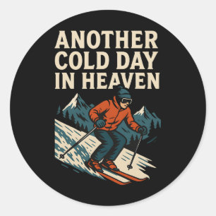 Another Cold Day In Heaven Retro Skiing Mountain S Classic Round Sticker