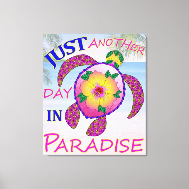 Another Day In Paradise Canvas Print (Front)