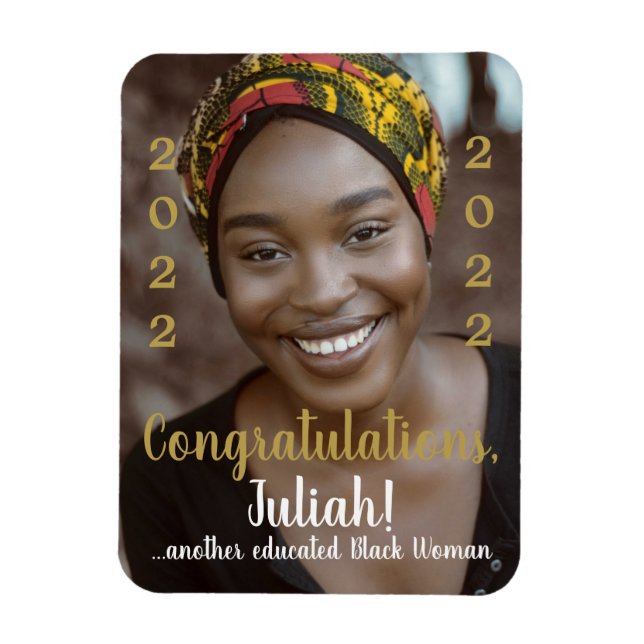 Another Educated Black Woman 2022 Graduation Photo Magnet (Vertical)