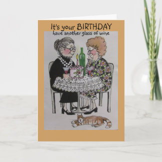 Another glass of wine, whimsical birthday card