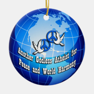 Another Godless Atheist for Peace Round Ornament