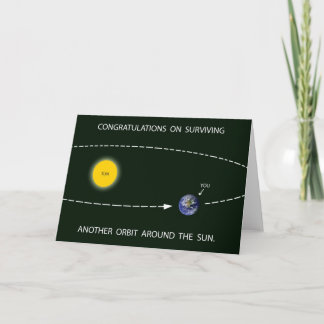 "Another Orbit Around the Sun" Birthday Card