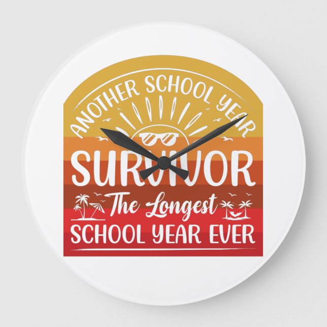 Another School Year Survivor Funny School Large Clock (Front)