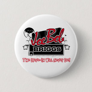 Another The Drive-In Will Never Die Button