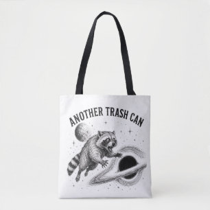 Another Trash Can Feral Racoon Black Hole Space Tote Bag