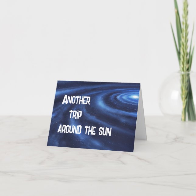 Another trip around the Sun galaxy burthday Card (Front)