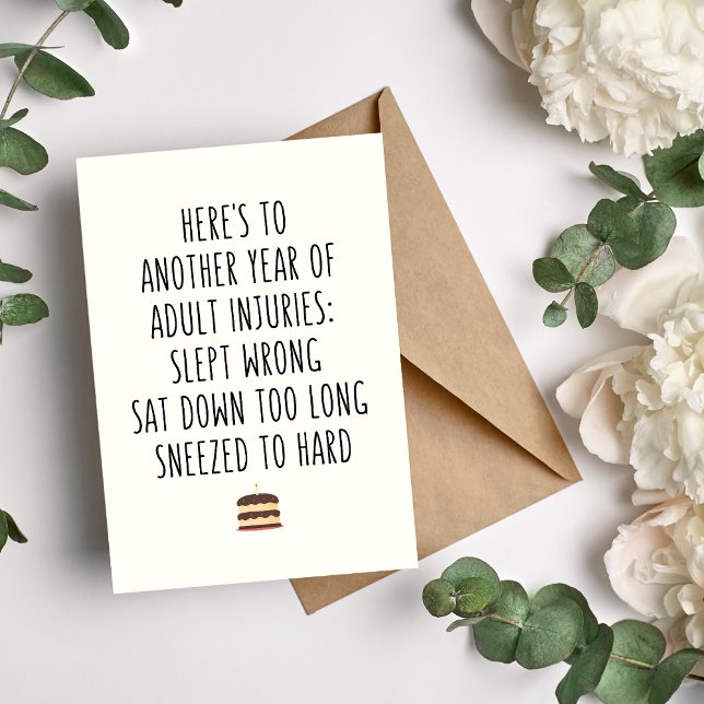 Another Year Injuries Funny Birthday Greeting Card (Creator Uploaded)
