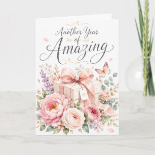 Another Year of Amazing Elegant Floral Birthday  Card