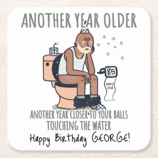 "Another year older", 75 Funny birthday gift Square Paper Coaster