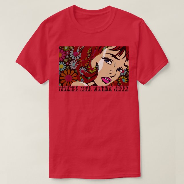 Another Year Without Jerry T-Shirt (Design Front)