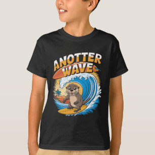 Anotter Wave - Funny Surfing Pun Surfer Otter  T-Shirt