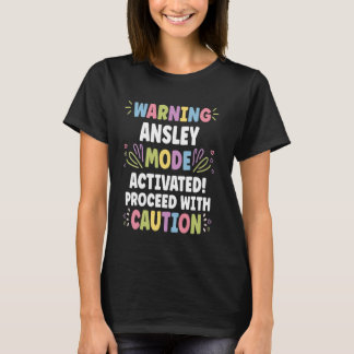ANSLEY Personalised Name Funny Cute Custom ANSLEY  T-Shirt