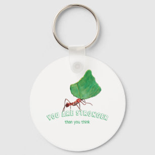 Ant carrying big leaf - You are stronger Key Ring