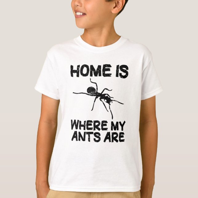 Ant Farm Ants Keeping Insects Funny Quote Gift T-Shirt (Front)