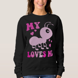 Ant  My Aunt Loves me Family  for Nephew & Niece Sweatshirt