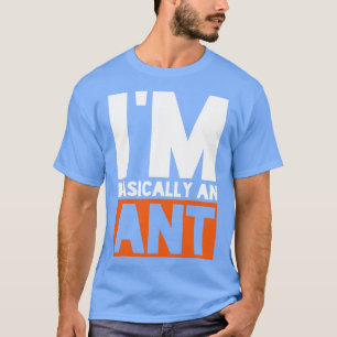ant T-Shirt