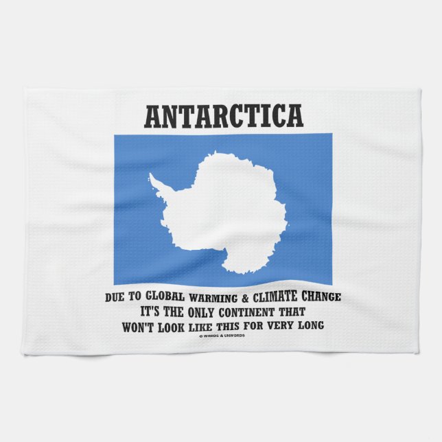 Antarctica Global Warming Climate Change Continent Tea Towel (Horizontal)