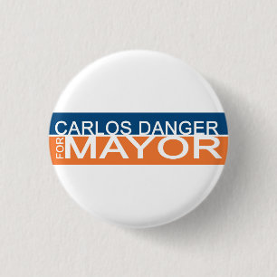 Anthony Weiner - Carlos Danger for Mayor 3 Cm Round Badge