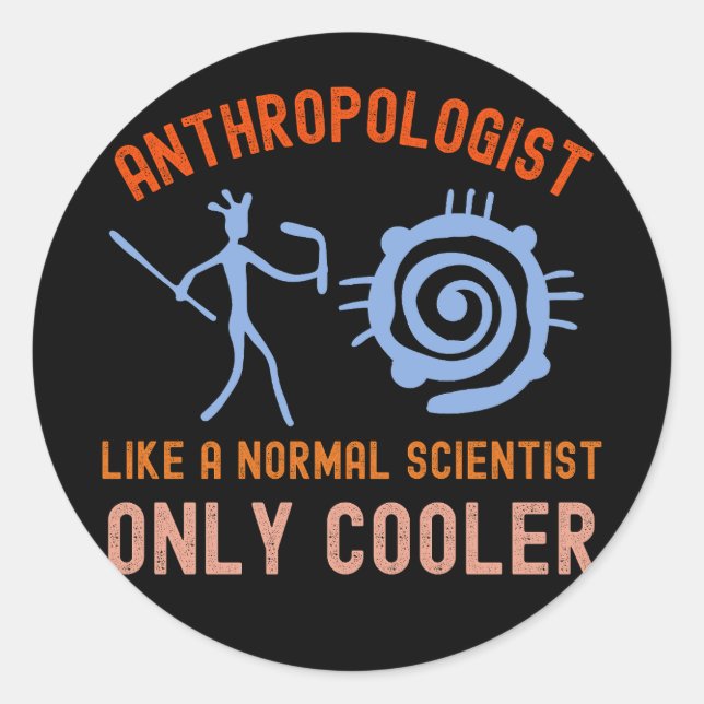 Anthropology Forensic, Anthropologist Classic Round Sticker (Front)