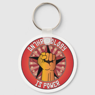 Anthropology Is Power Key Ring