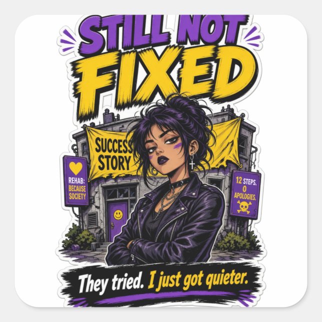 Anti AA Still Not Fixed Square Sticker (Front)