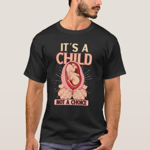 Anti Abortion Pro Life Conservative Choose life Re T-Shirt