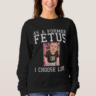 Anti Abortion Pro Life Pro Life Protest Anti Abort Sweatshirt