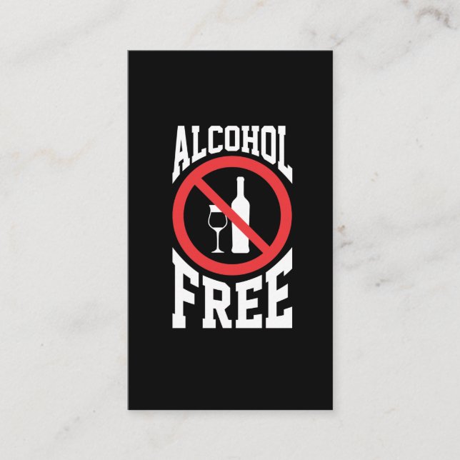 Anti Alcoholic Alcohol Free Sober non drinker Business Card (Front)