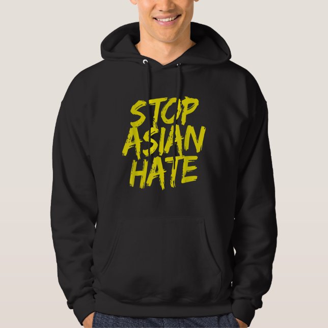 Anti Asian Racism  Aapi Support Stop Asian Hate Hoodie (Front)