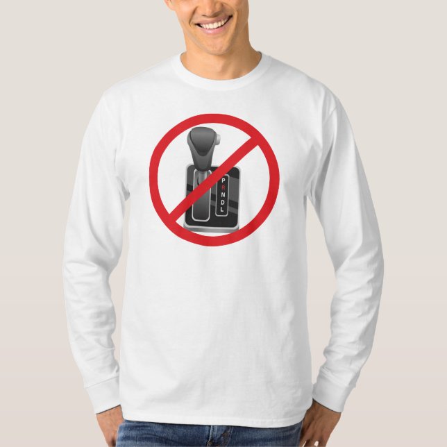 Anti-Automatic – Funny Stick Shift Manual Gearbox  T-Shirt (Front)