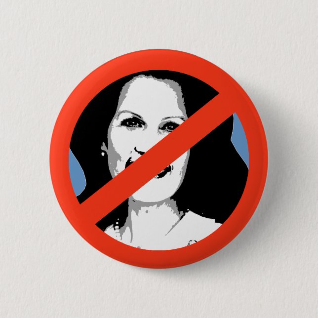 ANTI-BACHMAN: Anti-Michelle Bachman 6 Cm Round Badge (Front)