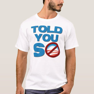 Anti Barack Obama T-Shirt